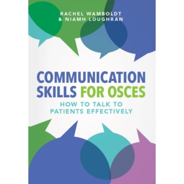 Communication Skills for OSCEs (häftad, eng)