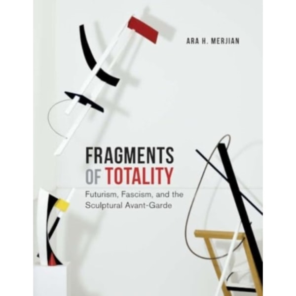 Fragments of Totality (inbunden, eng)