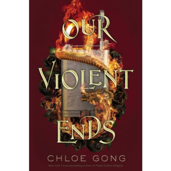 Our Violent Ends (häftad, eng)