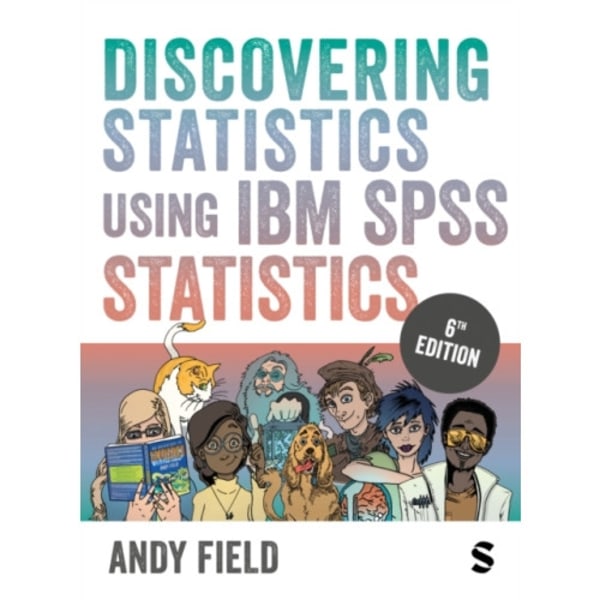 Discovering Statistics Using IBM SPSS Statistics (häftad, eng)