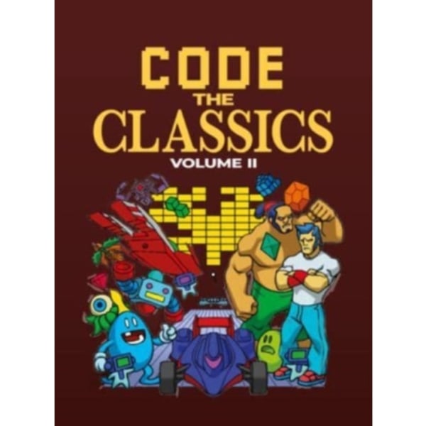 Code the Classics Volume II (inbunden, eng)