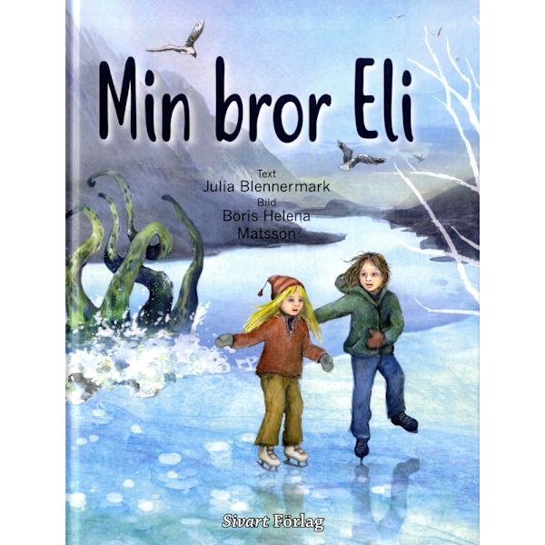 Min bror Eli (inbunden)