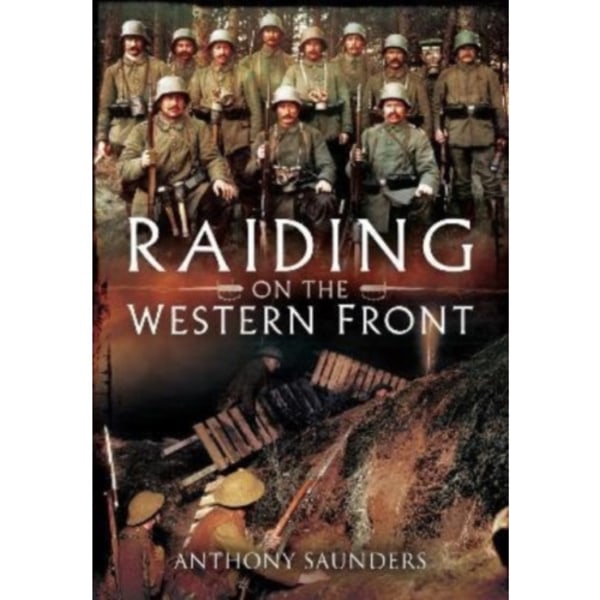 Raiding on the Western Front (häftad, eng)