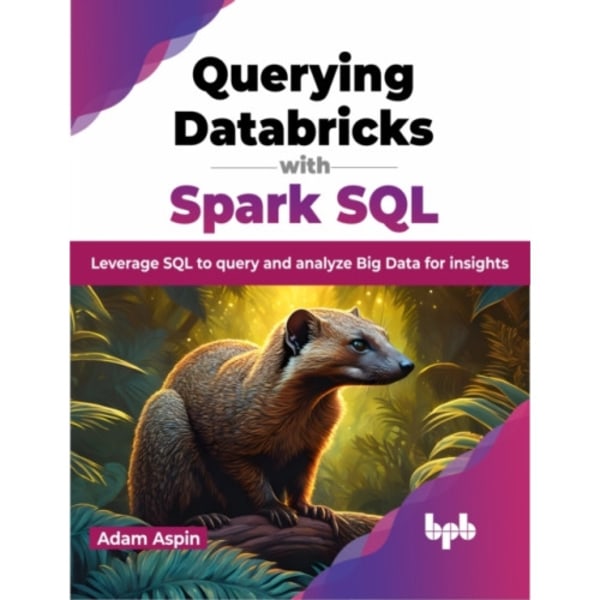 Querying Databricks with Spark SQL (häftad, eng)