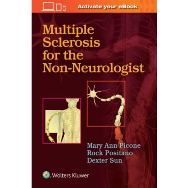 Multiple Sclerosis for the Non-Neurologist (häftad, eng)