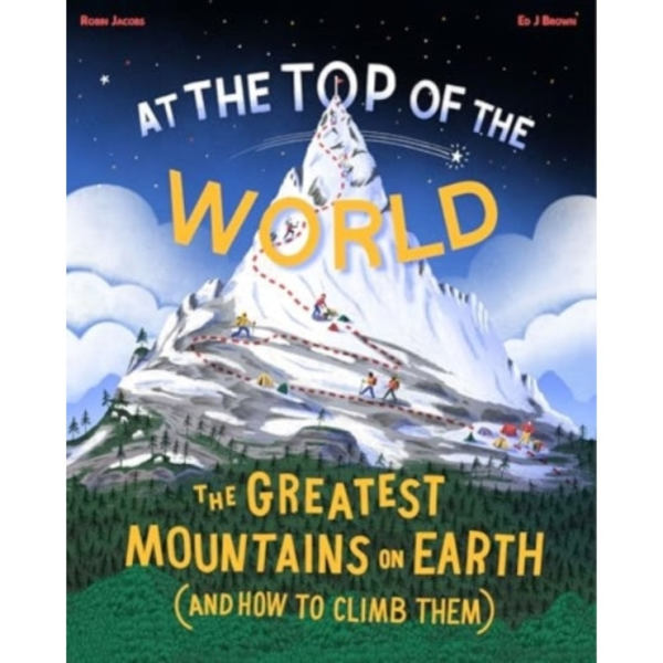 At The Top of the World (inbunden, eng)