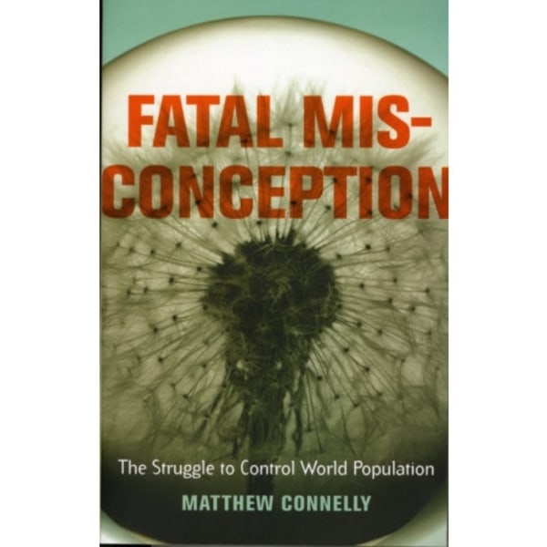 Fatal Misconception (häftad, eng)