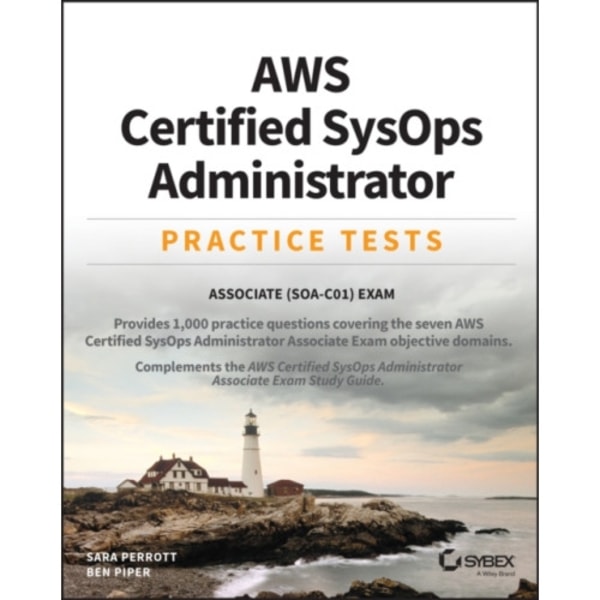 AWS Certified SysOps Administrator Practice Tests (häftad, eng)