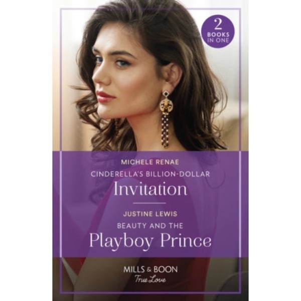 Cinderella's Billion-Dollar Invitation / Beauty And The Playboy Prince (häftad, eng)