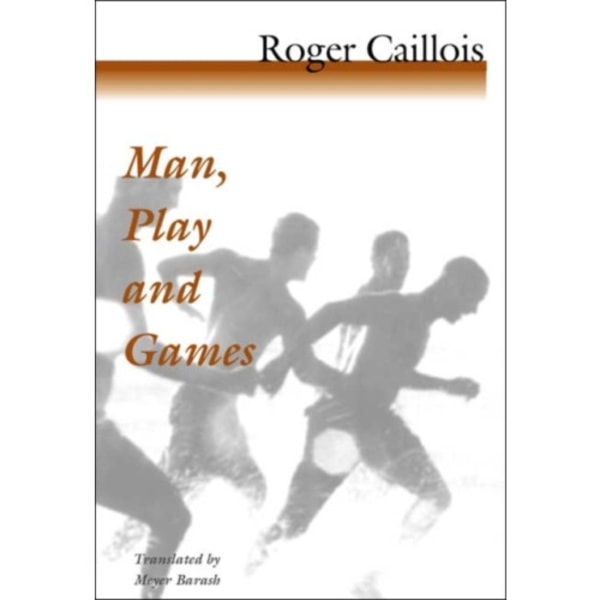 Man, Play and Games (häftad, eng)