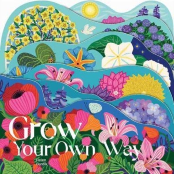 Grow Your Own Way (bok, board book, eng)