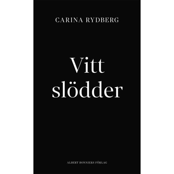 Vitt slödder (inbunden)