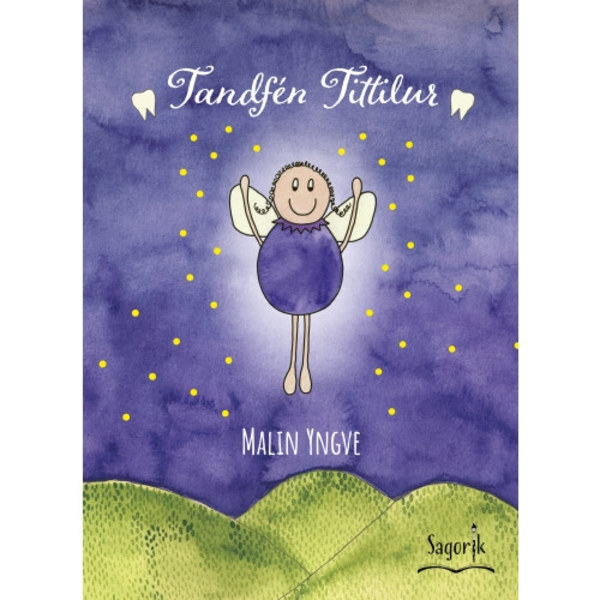 Tandfén Tittilur (inbunden)