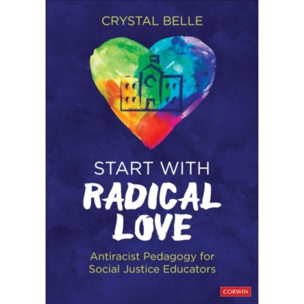 Start With Radical Love (häftad, eng)