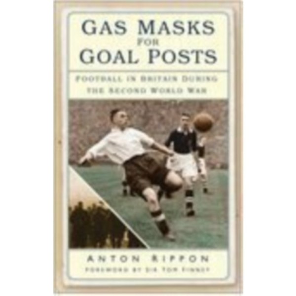 Gas Masks for Goal Posts (häftad, eng)
