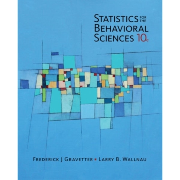 Statistics for The Behavioral Sciences (häftad, eng)