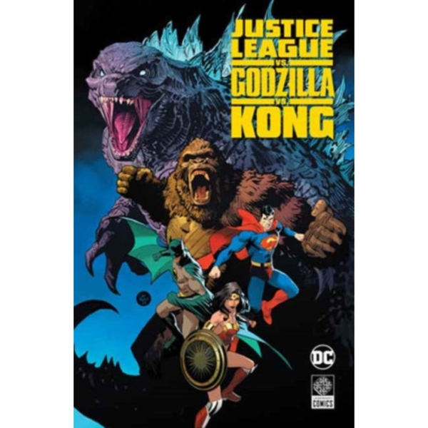 Justice League vs. Godzilla vs. Kong (inbunden, eng)