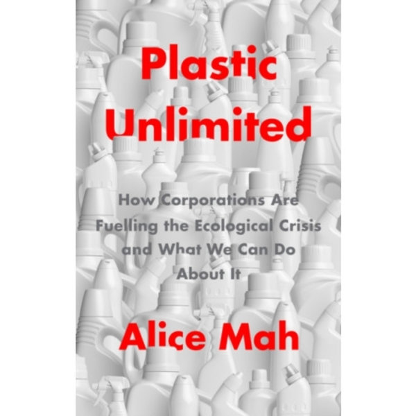 Plastic Unlimited (häftad, eng)