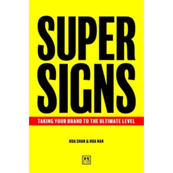 Super Signs (inbunden, eng)