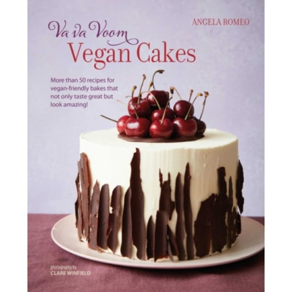 Va va Voom Vegan Cakes (inbunden, eng)