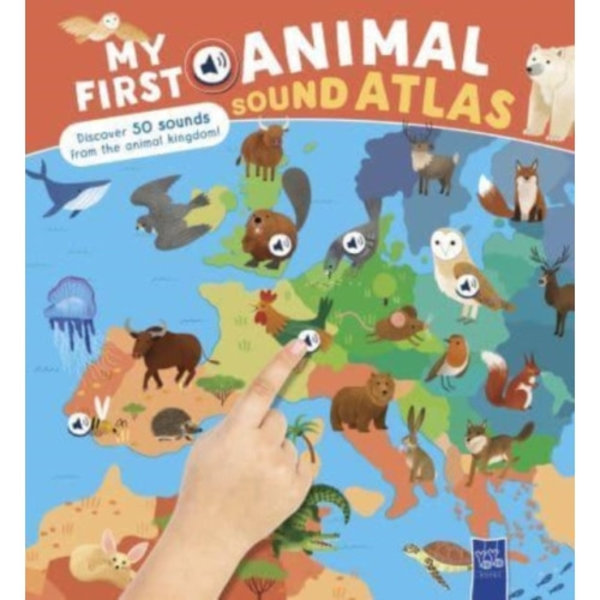 My First Animal Sound Atlas (inbunden, eng)
