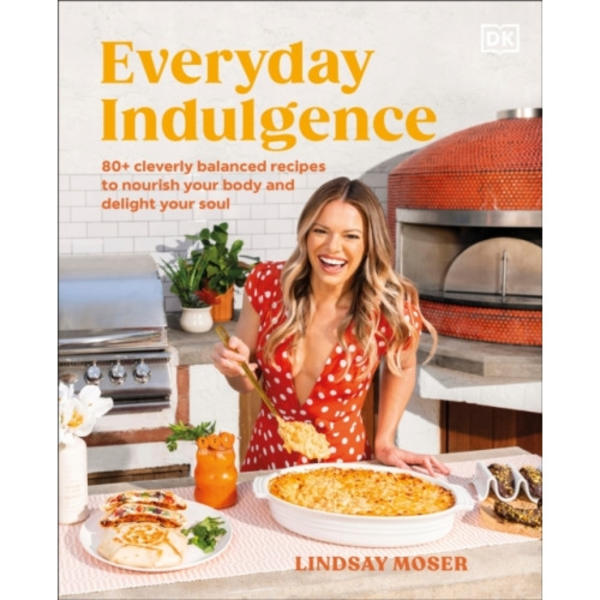 Everyday Indulgence (inbunden, eng)