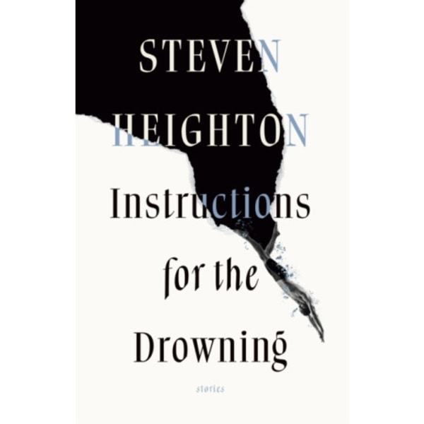 Instructions for the Drowning (häftad, eng)