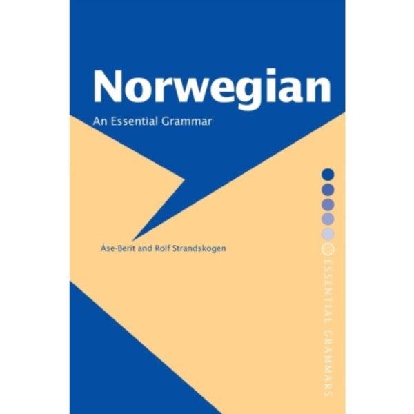 Norwegian: An Essential Grammar (häftad, eng)