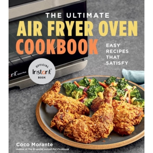 The Ultimate Air Fryer Oven Cookbook (häftad, eng)