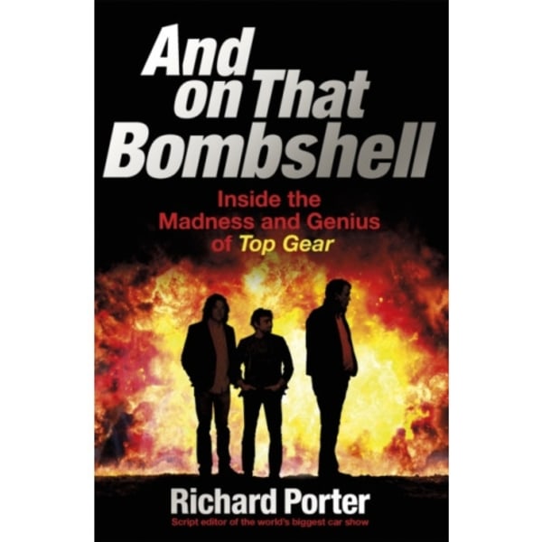 And On That Bombshell (häftad, eng)