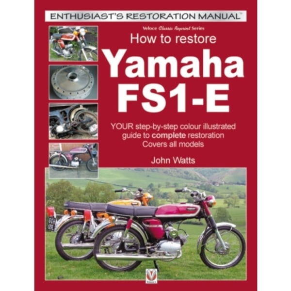 Yamaha Fs1-E, How to Restore (häftad, eng)