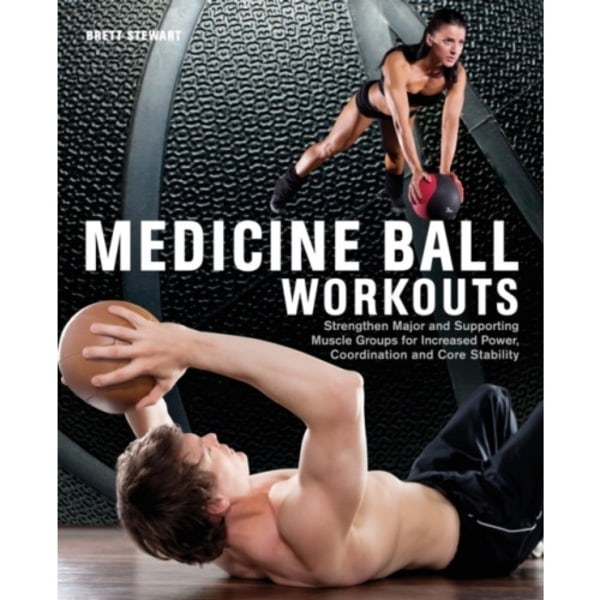 Medicine Ball Workouts (häftad, eng)