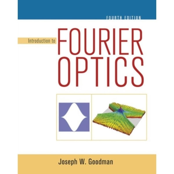 Introduction to Fourier Optics (inbunden, eng)