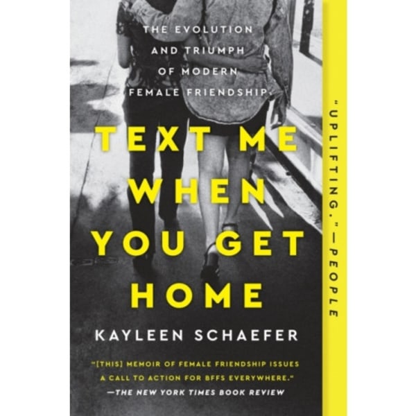 Text Me When You Get Home (häftad, eng)