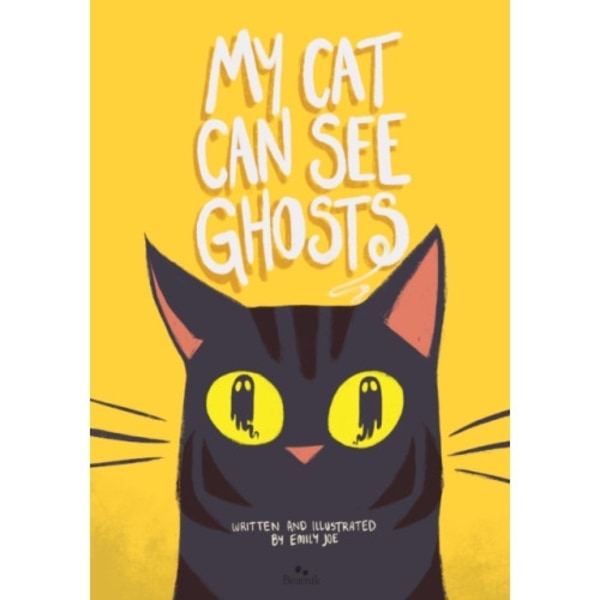 My Cat Can See Ghosts (inbunden, eng)