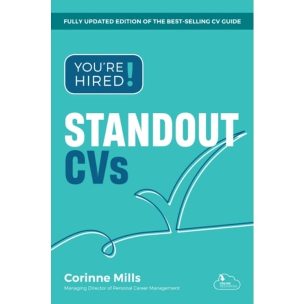 You're Hired! Standout CVs (häftad, eng)