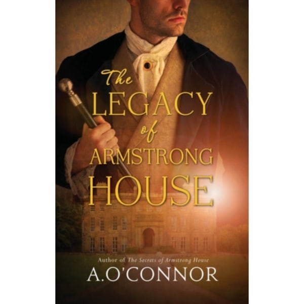 The Legacy of Armstrong House (häftad, eng)