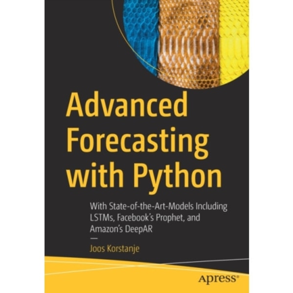 Advanced Forecasting with Python (häftad, eng)