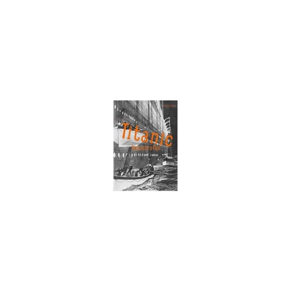 Titanic : katastrofen (bok, flexband)