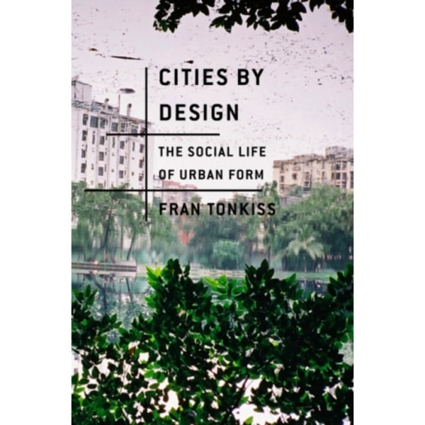 Cities by Design (häftad, eng)