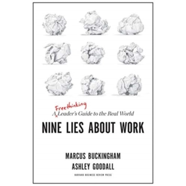 Nine Lies About Work (häftad, eng)