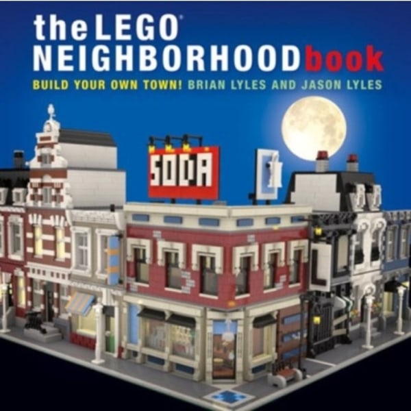 The LEGO Neighborhood Book (inbunden, eng)