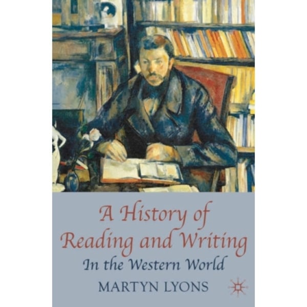 A History of Reading and Writing (häftad, eng)