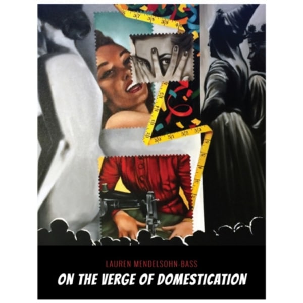 On the Verge of Domestication (inbunden, eng)