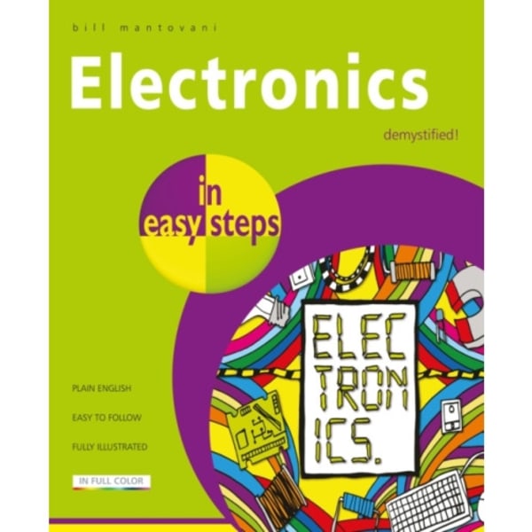 Electronics in Easy Steps (häftad, eng)