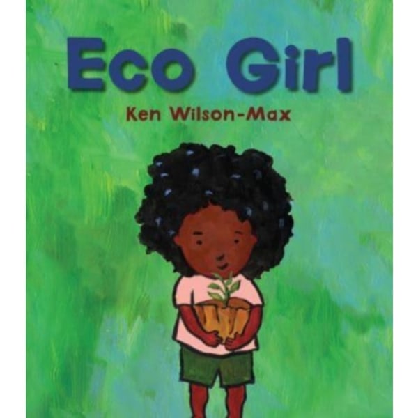 Eco Girl (inbunden, eng)