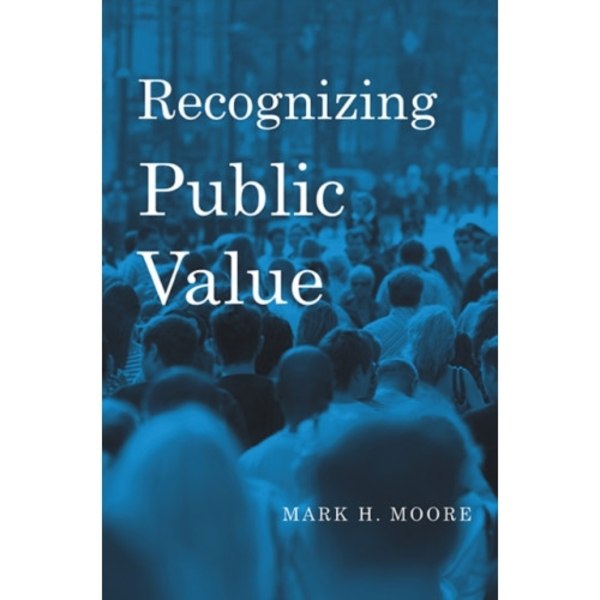 Recognizing Public Value (inbunden, eng)