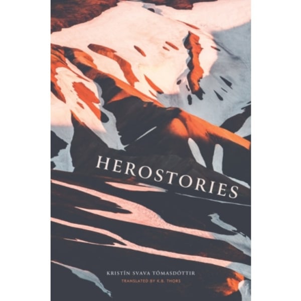 Herostories (häftad, eng)