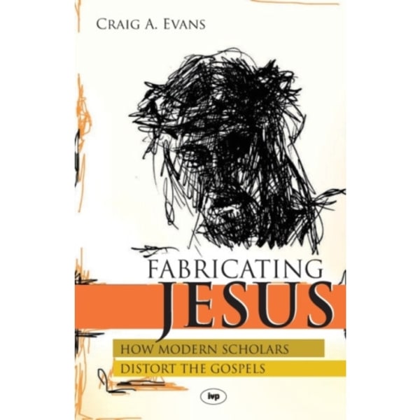 Fabricating Jesus (häftad, eng)