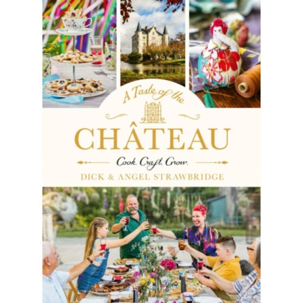 A Taste of the Chateau (inbunden, eng)